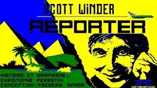 [Amstrad CPC] Scott Winder Reporter - Longplay