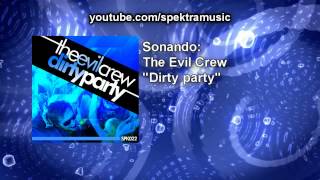 The Evil Crew - Dirty party