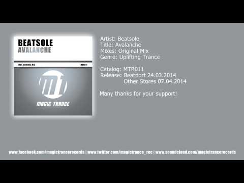 Beatsole - Avalanche (Original Mix) [Magic Trance]