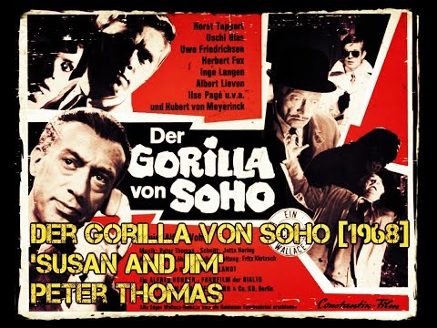 Peter Thomas - Susan and Jim [Der Gorilla Von Soho OST 1968]