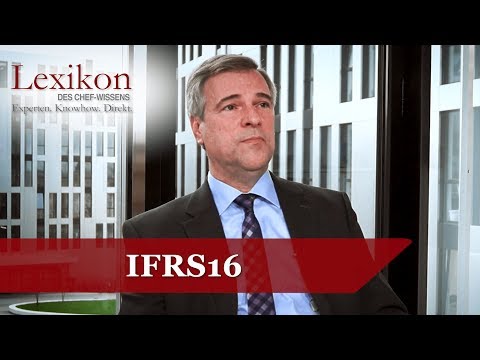 Lexikon des Chefwissens: IFRS16 1/2 (Grundlagen Management) - Die Deutsche Wirtschaft