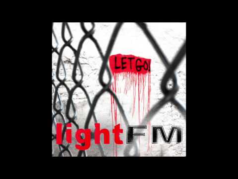 Light FM - Let Go