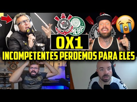 REAÇÕES DOS CORINTIANOS DESCONTROLADOS APÓS PALMEIRAS GANHAR! REACT CORINTHIANS 0X1 PALMEIRAS 