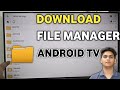 How To Install File Manager On Android Tv Best File Manager For Smart TV