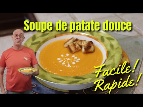 Recette de soupe de patate douce. Je vous défie de ne pas aimer!