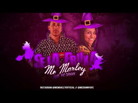 MC MARLEY E MC DANNY - SEJA BRUXA - (BREGA FUNK)