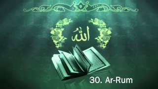 Surah 30 Ar-Rum - Sheikh Maher Al Muaiqly