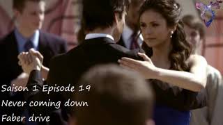 Vampire diaries S1E19 - Never coming down - Faber Drive