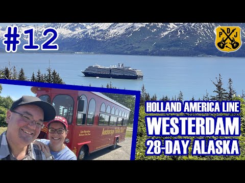 HAL Westerdam Pt.12 - Anchorage Trolley Tours, Deluxe Sightseeing Tour, Self-Guided Walking Route