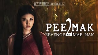 Download lagu Peemak 2 Revenge of Mae Nak (Tagalog Dubbed) ᴴᴰ┃ mp3