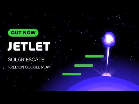 Jetlet: Solar Escape gameplay trailer thumbnail