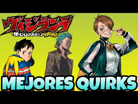 Top 7 Mejores Quirks de Boku No Hero Academia Ilegals