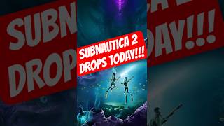 Subnautica 2 Early Access is out TODAY!!! #subnautica #subnautica2