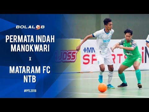 Permata Indah Manokwari (4) Vs (0) Mataram FC - Highlights Pro Futsal League 2018