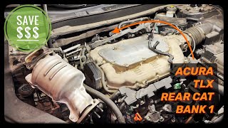 Acura TLX How To Replace Rear Catalytic Converter Bank 1 P0420 2015 - 2017