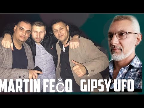 ♥️PETR GUJDA♥️ MARTIN FEČO ♥️ MIROSLAV GAŽI ♥️♥️ GIPSY UFO♥️ (ROMALE) VLASTNI TVORBA❤