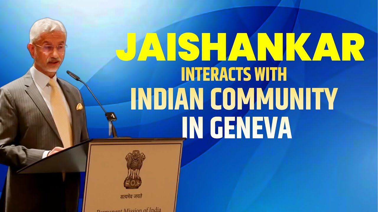 EAM S Jaishankar Interacts with the Indian Community in Geneva