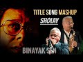 The Sholay Mashup Binayak Sen Mouthorgan Saxophone
