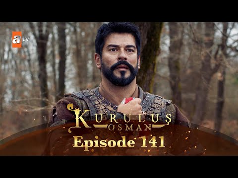 Kurulus Osman Urdu - Season 6 Episode 141