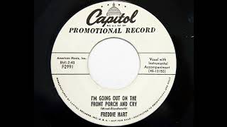 Freddie Hart - I&#39;m Going Out On The Front Porch And Cry (Capitol 2991)