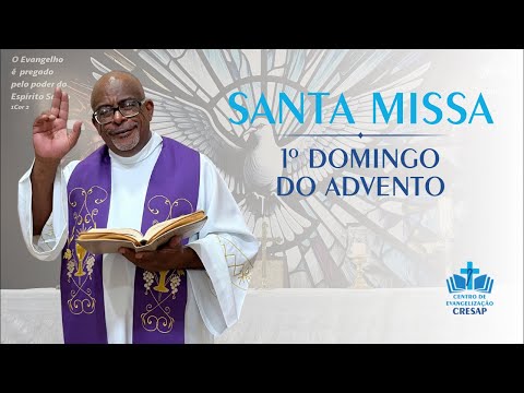 1º Domingo do Advento  - 19h - 30/11/25 - Pe. Gilson