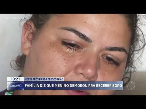 MORTE APÓS PICADA DE ESCORPIÃO: FAMÍLIA DIZ QUE MENINO DEMOROU PRA RECEBER SORO