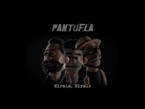 Pantufla - Mirala Miralo (Cover)
