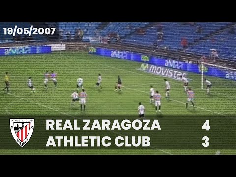 ⚽️ [Liga 06/07] J35 I Real Zaragoza 4 - Athletic Club 3 I LABURPENA