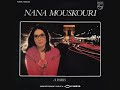 Nana Mouskouri: La vie, l'amour, la mort   (live)