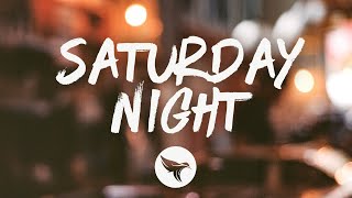 Wade Bowen - Saturday Night (Lyrics)