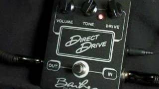 Barber Direct Drive Overdrive Pedal