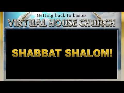 2021 Virtual House Church - Bible Study - Week 35: Naso