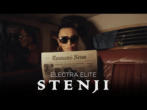 ELECTRA ELITE - STENJI (OFFICIAL VIDEO) 4K