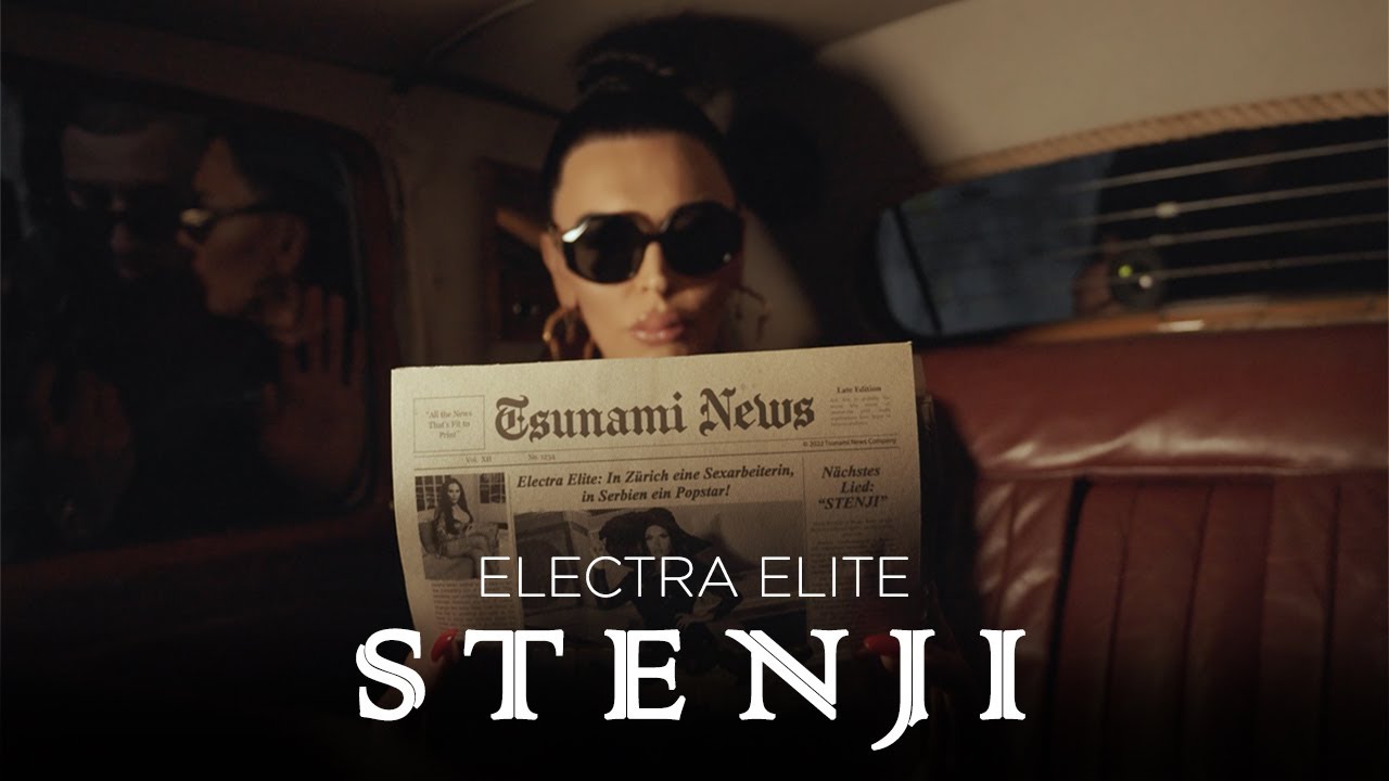 Watch video ELECTRA ELITE - STENJI (OFFICIAL VIDEO) 4K Now ELECTRA ELITE - STENJI (OFFICIAL VIDEO) 4K