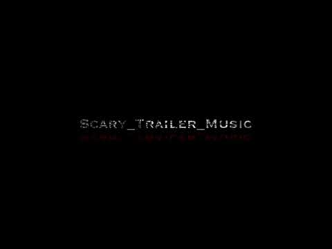 Dark | Horror Trailer Music