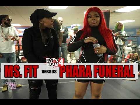 Ms Fit vs Phara Funeral