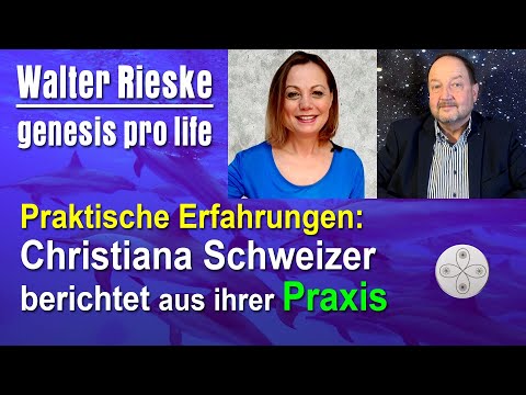 Praktische Erfahrungen: Christiana Schweizer berichtet aus ihrer Praxis | genesis pro life - Rieske