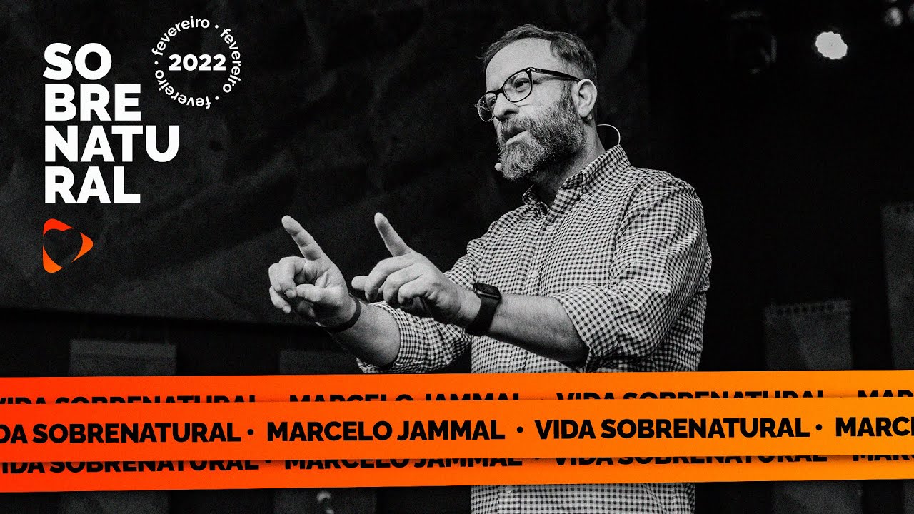 Vida Sobrenatural | Marcelo Jammal