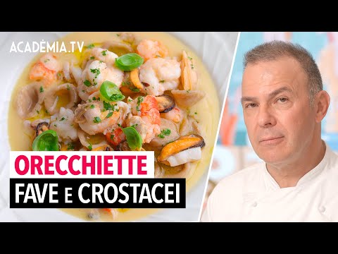 Orecchiette con crema di fave, crostacei e frutti di mare di Domenico Soranno