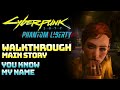 Cyberpunk 2077: Phantom Liberty - You Know My Name