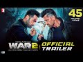 WAR 2 Official Trailer Hrithik Roshan NTR Kiara Advani Ayan Mukerji YRF Spy Universe