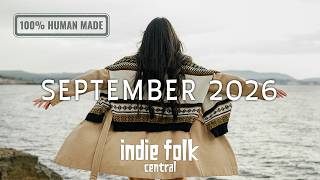 Download lagu New Indie Folk: September 2026 (NO AI) Autumn/Fall Playlist mp3 Download lagu New Indie Folk: September 2026 (NO AI) Autumn/Fall Playlist mp3