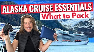 ALASKA CRUISE PACKING LIST 2025: What to pack for an Alaska Cruise