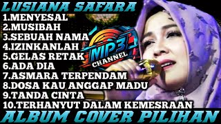 Download lagu Lusiana Safara Album Cover Pilihan mp3