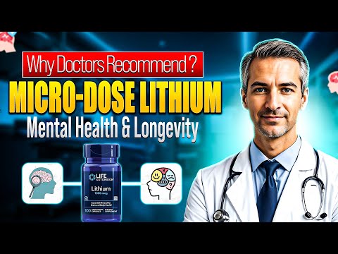 Why Doctors Recommend Micro-Dose Lithium for Mental Health & Longevity