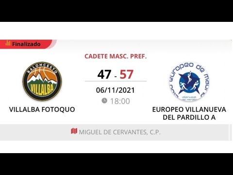 Cadete masc C VILLALBA FOTOQUO - EUROPEO VILLANUEVA DEL PARDILLO