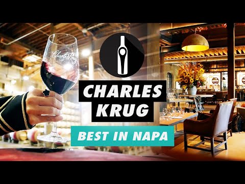 Charles Krug - A Phenomenal Napa Winery you Won't Want to Miss!