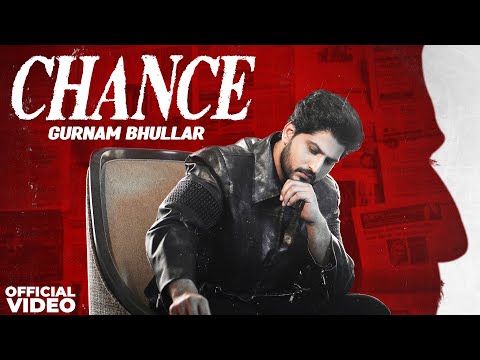 Chance | Gurnam Bhullar | Pooja Rajput | New Punjabi Song 2025 | Latest Punjabi Song 2025
