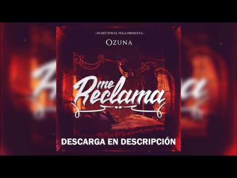 Ozuna - Me Reclama (Solo Version)