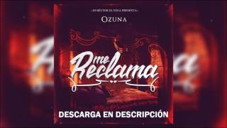 Ozuna - Me Reclama (Solo Version)